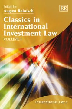 portada Classics in International Investment law (International law Series, 6) (in English)