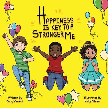 portada Happiness Is Key To A Stronger Me (en Inglés)