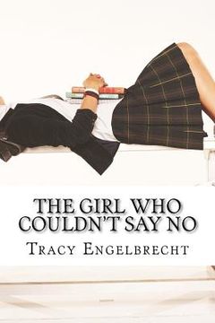 portada the girl who couldn ` t say no (in English)