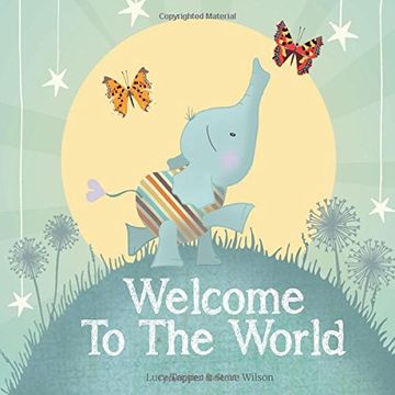 portada Welcome to the World : keepsake gift book for a new baby (From You to Me Publishing)