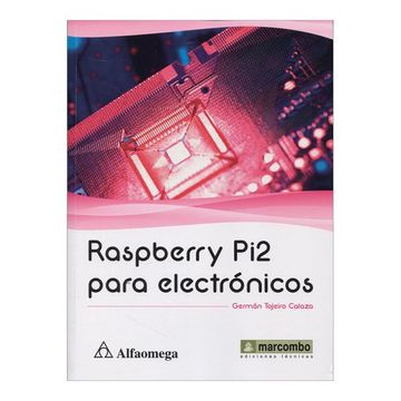 portada Raspberry y pi2 Para Electrónicos
