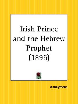portada irish prince and the hebrew prophet (en Inglés)