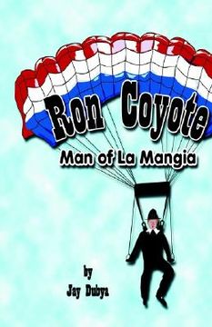 portada ron coyote, man of la mangia (in English)