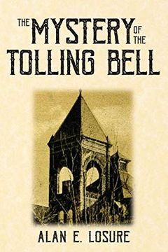 portada The Mystery of the Tolling Bell (en Inglés)