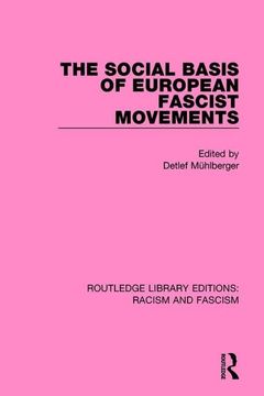 portada The Social Basis of European Fascist Movements