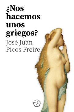 portada Nos Hacemos Unos Griegos