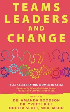 portada TLC: Teams, Leaders, and Change (en Inglés)