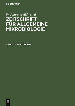 portada Zeitschrift für Allgemeine Mikrobiologie, Band 22, Heft 10, Zeitschrift für Allgemeine Mikrobiologie (1981) (en Inglés)