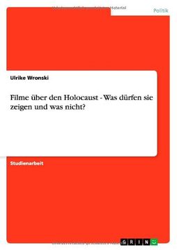 portada Filme über den Holocaust - Was dürfen sie zeigen und was nicht? (German Edition)