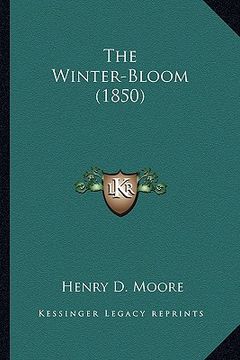portada the winter-bloom (1850) (in English)