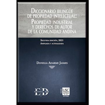 portada DICCIONARIO BILINGÜE DE PROPIEDAD INTELECTUAL: PROPIEDAD INDUSTRIAL  Y DERECHOS DE AUTOR DE LA COMUNIDAD ANDINA