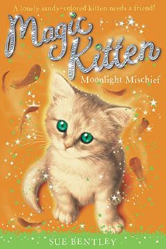 portada Moonlight Mischief (Magic Kitten) (in English)