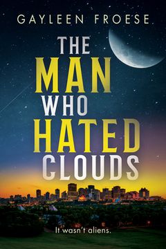 portada The Man Who Hated Clouds: Volume 3 (in English)