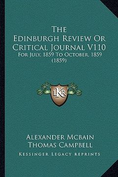 portada the edinburgh review or critical journal v110: for july, 1859 to october, 1859 (1859) (in English)