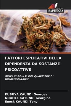 portada Fattori Esplicativi Della Dipendenza Da Sostanze Psicoattive (en Italiano)
