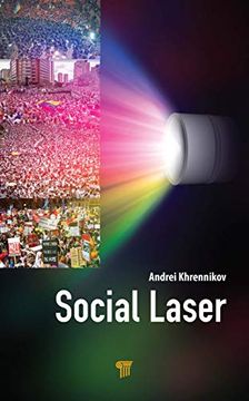 portada Social Laser: Application of Quantum Information and Field Theories to Modeling of Social Processes (in English)