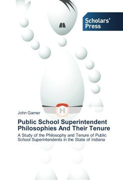 portada Public School Superintendent Philosophies And Their Tenure