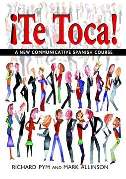 portada !Te Toca!: A New Communicative Spanish Course