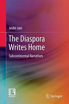 portada The Diaspora Writes Home: Subcontinental Narratives
