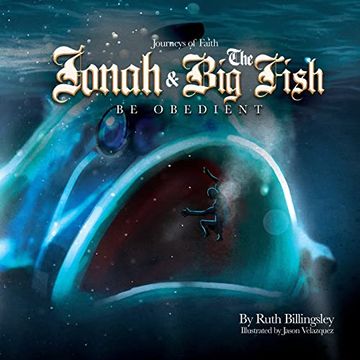portada Jonah & the big Fish: Be Obedient (Journeys of Faith) (en Inglés)