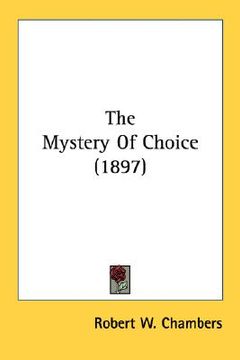 portada the mystery of choice (1897) (in English)