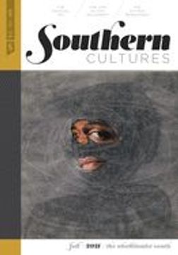 portada Southern Cultures: The Abolitionist South: Volume 27, Number 3 - Fall 2021 Issue
