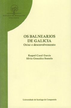 portada Bd/32-Os Balnearios de Galicia Orixe E Desenvolvemento