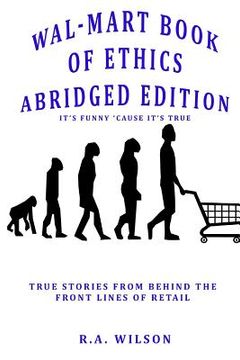 portada Wal-Mart Book of Ethics Abridged Edition (in English)
