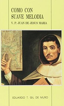 portada Como con suave melodía: V.P. Juan de Jesús María (KARMEL) (in Spanish)