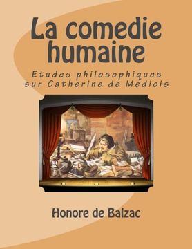 portada La comedie humaine: Etudes philosophiques sur Catherine de Medicis (French Edition)