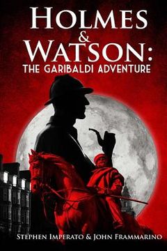 portada Holmes & Watson: The Garibaldi Adventure (en Inglés)