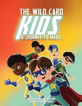 portada The Wild Card Kids: A Journey to Magic (en Inglés)