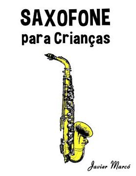 portada Saxofone Para Crian (en Portugués)