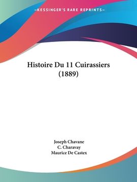 portada Histoire Du 11 Cuirassiers (1889) (en Francés)