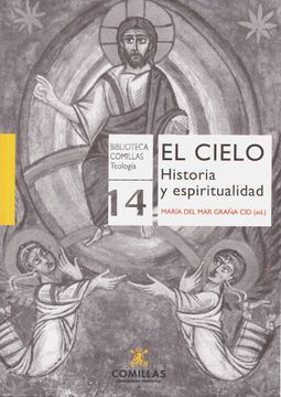 portada El Cielo, Historia y Espiritualidad (Biblioteca Comillas. Teología)