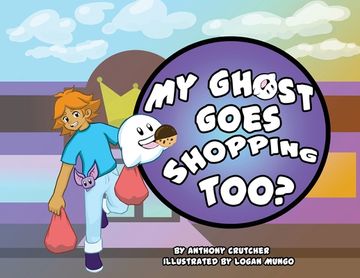 portada My Ghost Goes Shopping Too? (en Inglés)