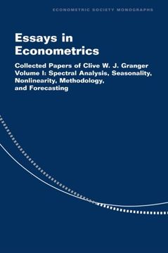portada Essays in Econometrics 2 Volume Paperback Set: Essays in Econometrics: Volume 1, Spectral Analysis, Seasonality, Nonlinearity, Methodology, and. J. Granger (Econometric Society Monographs) 