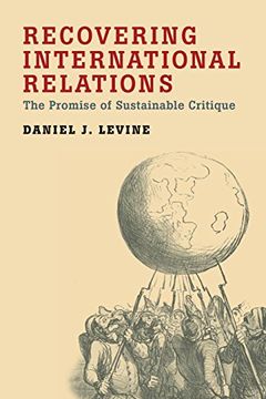 portada Recovering International Relations: The Promise of Sustainable Critique (en Inglés)
