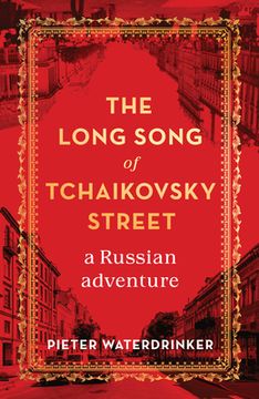 portada The Long Song of Tchaikovsky Street: A Russian Adventure 