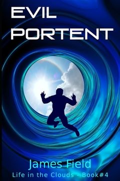 portada Evil Portent: a science fiction novella, with a touch of humor