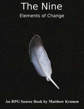 portada The Nine: Elements of Change (en Inglés)