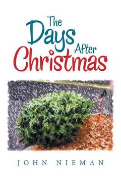 portada The Days After Christmas (en Inglés)
