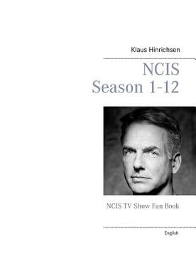portada NCIS Season 1 - 12: NCIS TV Show Fan Book (en Inglés)