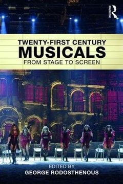 portada Twenty-First Century Musicals: From Stage to Screen