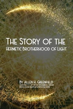 portada The Story Of The Hermetic Brotherhood Of Light (in English)