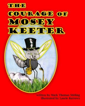 portada the courage of mosey keeter (en Inglés)