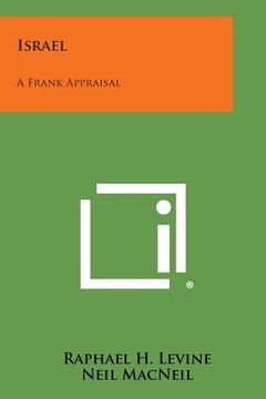 portada Israel: A Frank Appraisal (en Inglés)