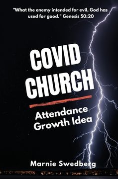 portada COVID Church: The Before & After Church (BAC) Attendance Growth Idea (en Inglés)