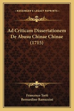 portada Ad Criticam Dissertationem De Abusu Chinae Chinae (1715) (in Latin)