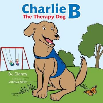 portada Charlie B: The Therapy Dog (en Inglés)